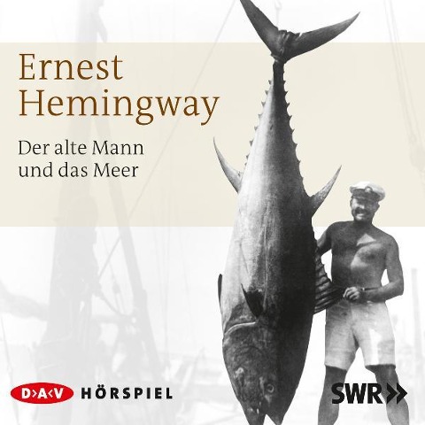 Der alte Mann und das Meer - Ernest Hemingway