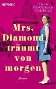Cover-Bild zum Titel 'Mrs. Diamond träumt von morgen' von 'Sara Goodman Confino'