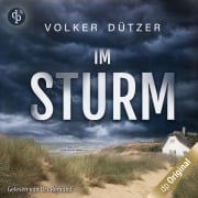 Cover-Bild zum Titel 'Im Sturm - Ein Küstenkrimi' von 'Volker Dützer'