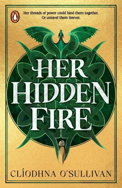 Her Hidden Fire - Clíodhna O'Sullivan