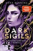Cover-Bild zum Titel 'Dark Sigils - Wen das Schicksal betrügt' von 'Anna Benning'