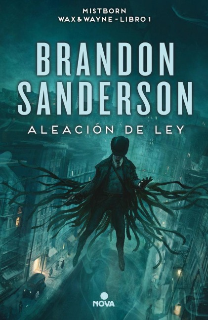 Aleación de Ley / The Alloy of Law - Brandon Sanderson