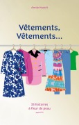 Cover-Bild zum Titel 'Vêtements, Vêtements...' von 'Annie Huault'