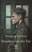 Cover-Bild zum Titel 'Draußen vor der Tür' von 'Wolfgang Borchert'