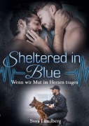 Cover-Bild zum Titel 'Sheltered in blue - Wenn wir Mut im Herzen tragen' von 'Svea Lundberg'