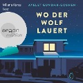 Wo der Wolf lauert - Ayelet Gundar-Goshen