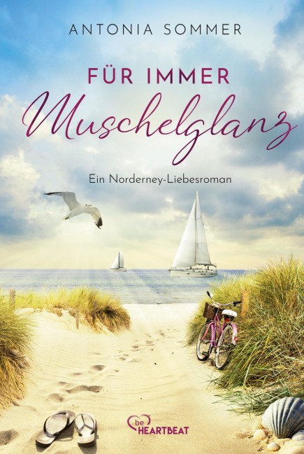 Für immer Muschelglanz - Antonia Sommer