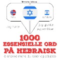 1000 essensielle ord på hebraisk - Jm Gardner