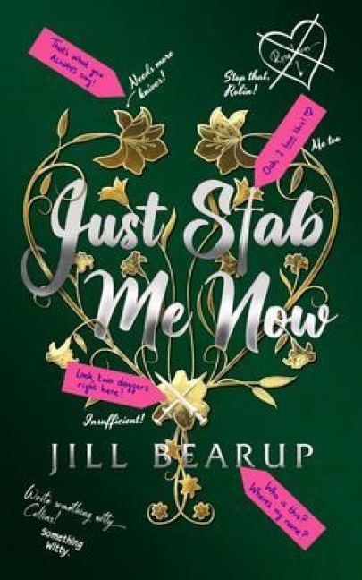 Just Stab Me Now - Jill Bearup