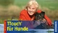 Cover-Bild zum Titel 'TTouch für Hunde' von 'Linda Tellington-Jones'