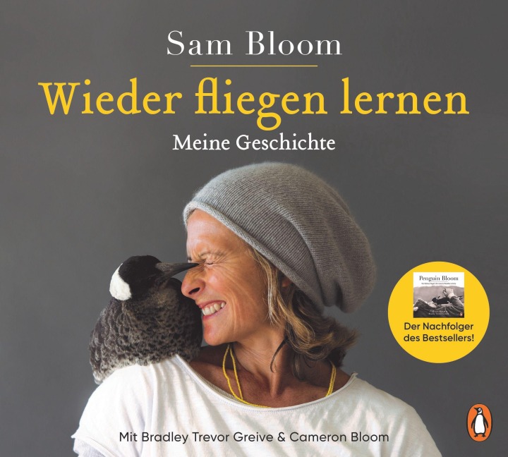 Wieder fliegen lernen - Samantha Bloom, Bradley Trevor Greive, Cameron Bloom