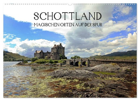 Schottland - magischen Orten auf der Spur (Wandkalender 2025 DIN A2 quer), CALVENDO Monatskalender - Alexandra Winter