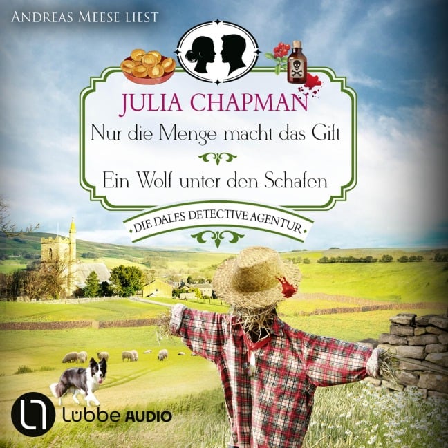 Nur die Menge macht das Gift / Ein Wolf unter den Schafen - Julia Chapman