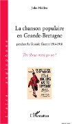 Cover-Bild zum Titel 'La chanson populaire en Grande-Bretagne pendant la Grande Guerre 1914-1918' von 'John Mullen'