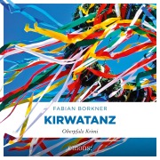 Cover-Bild zum Titel 'Kirwatanz' von 'Fabian Borkner'