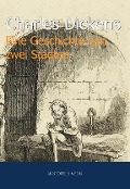 Cover-Bild zum Titel 'Eine Geschichte von zwei Städten' von 'Charles Dickens'