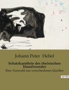 Cover-Bild zum Titel 'Schatzkaestlein des rheinischen Hausfreundes' von 'Johann Peter Hebel'