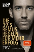 Cover-Bild zum Titel 'Die 39,5 Remus-Regeln für mehr Erfolg' von 'Marcel Remus'