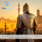 Cover-Bild zum Titel 'Life in the Middle Ages' von 'KidsChoice'