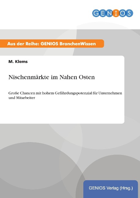 Nischenmärkte im Nahen Osten - M. Klems