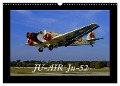 JU-AIR Ju-52 (Wandkalender 2024 DIN A3 quer), CALVENDO Monatskalender - Gagel©Gagelart Gagel©Gagelart
