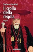 Il crollo della regola - Stefano Cavallini