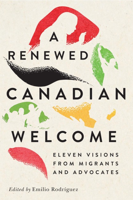 A Renewed Canadian Welcome - 