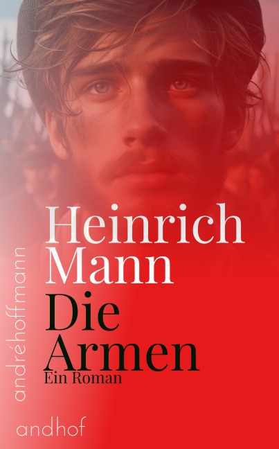 Die Armen - Heinrich Mann