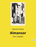 Cover-Bild zum Titel 'Almansor' von 'Heinrich Heine'