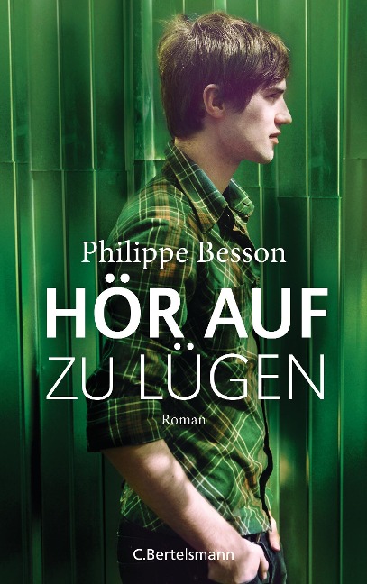 Hör auf zu lügen - Philippe Besson