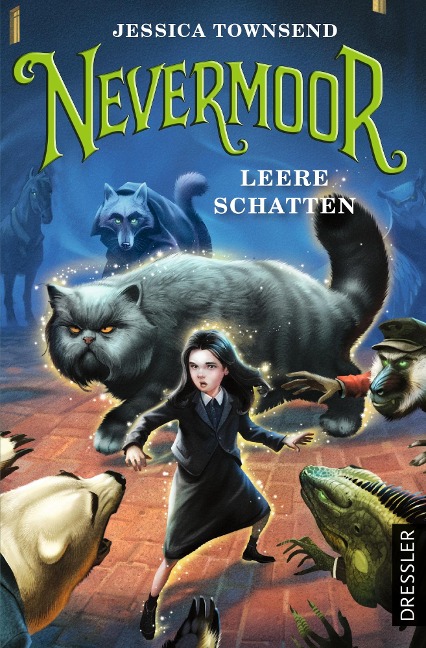 Nevermoor 3. Leere Schatten - Jessica Townsend