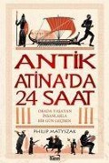 Cover-Bild zum Titel 'Antik Atinada 24 Saat' von 'Philip Matyszak'