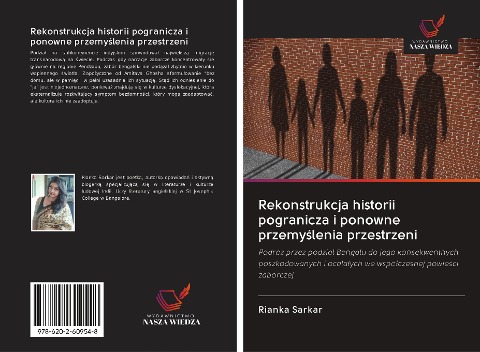 Rekonstrukcja historii pogranicza i ponowne przemy¿lenia przestrzeni - Rianka Sarkar
