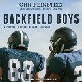 Backfield Boys Lib/E: A Football Mystery in Black and White - John Feinstein