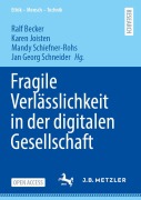 Cover-Bild zum Titel 'Fragile Verlässlichkeit in der digitalen Gesellschaft' von ''