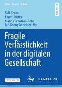 Cover-Bild zum Titel 'Fragile Verlässlichkeit in der digitalen Gesellschaft' von ''