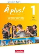 Cover-Bild zum Titel 'À plus! Band 1: 6. Jahrgangsstufe - Bayern - Carnet d'activités mit interaktiven Übungen auf scook.de' von 'Gertraud Gregor, Catherine Mann-Grabowski'