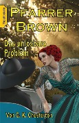Cover-Bild zum Titel 'Pfarrer Brown - Das unlösbare Problem' von 'G. K. Chesterton'