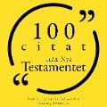 Cover-Bild zum Titel '100 citat från Nya testamentet' von 'Anonymous'