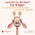 Cover-Bild zum Titel 'Logopädischer Mundsport für Kinder' von 'Steffi Richter, Abbas Schirmohammadi'