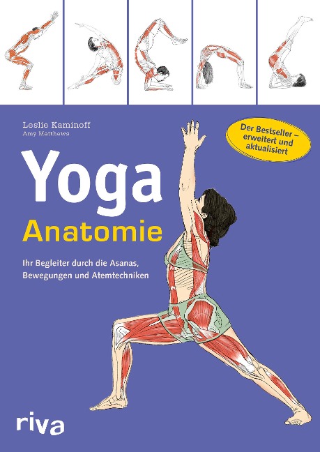Yoga-Anatomie - Leslie Kaminoff, Amy Matthews