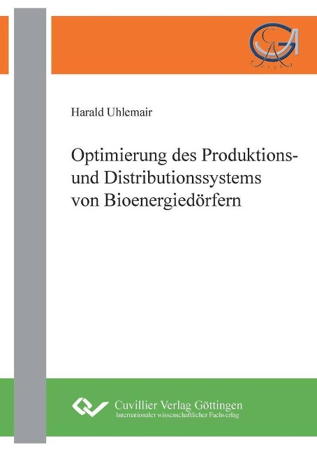 Optimierung des Produktions- und Distributionssystems von Bioenergiedörfern - 