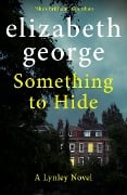 Cover-Bild zum Titel 'Something to Hide' von 'Elizabeth George'