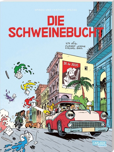 Spirou und Fantasio Spezial 43: Die Schweinebucht - Christophe Lemoine Spirou und Fantasio Spezial 43: Die Schweinebucht - Christophe Lemoine