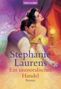Cover-Bild zum Titel 'Ein unmoralischer Handel' von 'Stephanie Laurens'