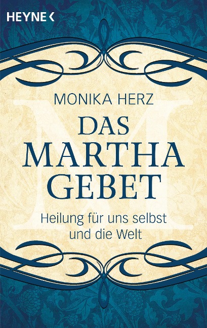 Das Martha-Gebet - Monika Herz