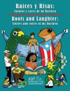 Cover-Bild zum Titel 'Raíces y Risas' von 'Artist Studio Project Publishing Llc, Rafael A Osuba'