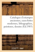Cover-Bild zum Titel 'Catalogue d'Estampes Anciennes, Eaux-Fortes Modernes, Lithographies, Peintures, Dessins' von 'Lo& Delteil'