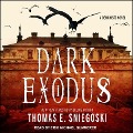 Cover-Bild zum Titel 'Dark Exodus Lib/E' von 'Thomas E. Sniegoski'