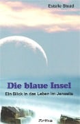 Die blaue Insel - Estelle Stead